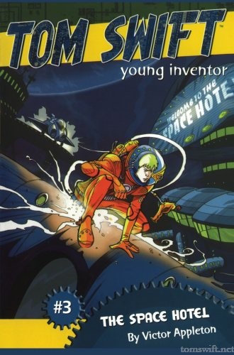 Tom Swift Young Inventor #3 The Space Hotel Cover Art