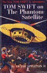 Tom Swift On The Phantom Satellite Cover Art