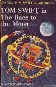 Tom Swift In The Race To the Moon Cover Art