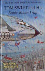 Tom Swift and His Sonic Boom Trap Cover Art