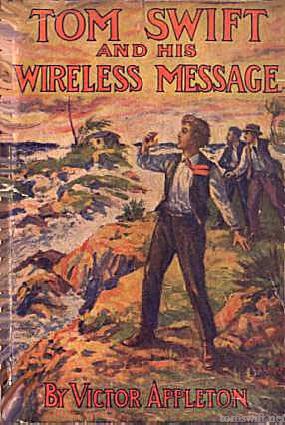 Tom Swift And His Wireless Message Full Color Cover Art