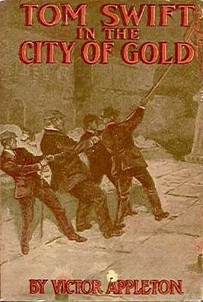 Tom Swift In The City Of Gold Duotone Cover Art